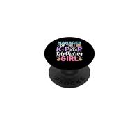 Manager Of The K-Pop Birthday Girl PopSockets Adhesive PopGrip