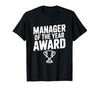 Manager of The Year Award Fun Office Recognition T-Shirt