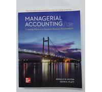 Managerial Accounting – Creating Value in a Dynamic Business Environment – ISE