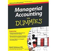 For Dummies – Managerial Accounting For Dummies