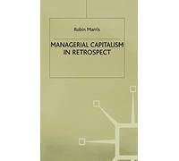 Managerial Capitalism in Retrospect