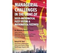 Managerial Challenges in the Light of Socio-Mathematical Fuzzy Systems & Mathematical Fuzziness