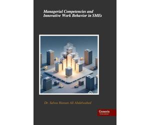 Managerial Competencies and Innovative Work Behavior in SMEs