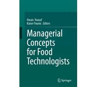 Managerial Concepts for Food Technologists