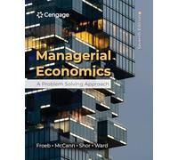 Managerial Economics : A Problem Solving Approach