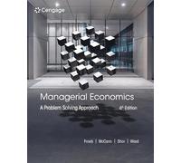 Managerial Economics: A Problem Solving Approach – Cengage Learning