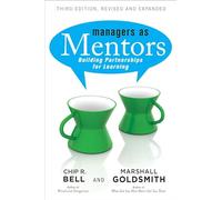 Managers As Mentors: Building Partnerships for Learning (AGENCY/DISTRIBUTED)