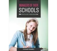 Managers of Their Schools: A Practical Guide to Homeschooling