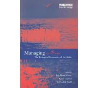 Managing a Sea: The Ecological Economics of the Baltic