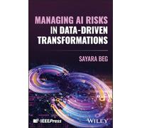 Managing AI Risks in Data-Driven Transformations
