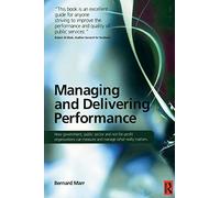 Managing and Delivering Performance