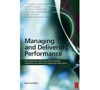 Managing and Delivering Performance