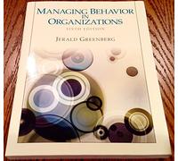 Managing Behavior in Organizations