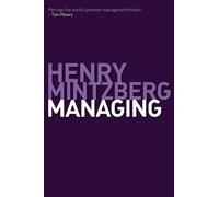 (Managing) By Mintzberg, Henry (Author) Paperback on 10-Mar-2011