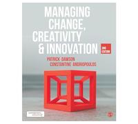 Managing Change, Creativity and Innovation