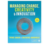 Managing Change, Creativity and Innovation