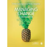 Managing Change in Organizations: How, What and Why?: 1