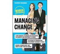 Managing Change: Manga for Success