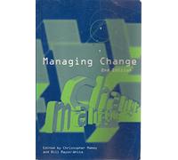 Managing Change (Published in association with The Open University)