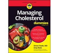 Managing Cholesterol For Dummies