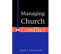 Managing Church Conflict