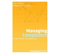 Managing Compliance: A Very Brief Introduction: 08 (Management Compact)