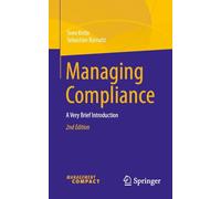 Managing Compliance: A Very Brief Introduction