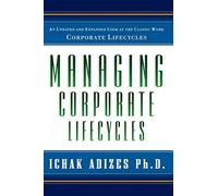 Managing Corporate Lifecycles