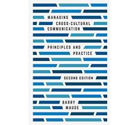 Managing Cross-Cultural Communication: Principles and Practice