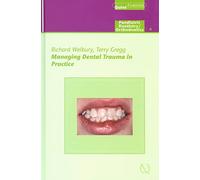 Managing Dental Trauma in Practice: 24