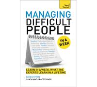 Managing Difficult People in a Week