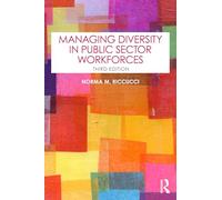 Managing Diversity in Public Sector Workforces