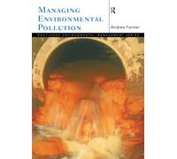 Managing Environmental Pollution (Routledge Environmental Management)
