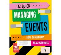 Managing Events: Real Challenges, Real Outcomes
