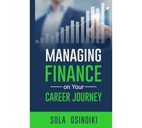 Managing Finance on Your Career Journey