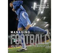 Managing Football: An International Perspective
