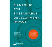Managing for Sustainable Development Impact: An integrated approach to planning, monitoring and evaluation (Open Access)