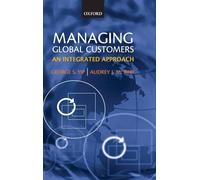 Managing Global Customers: An Integrated Approach