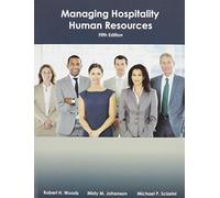 Managing Hospitality Human Resources
