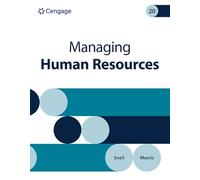 Managing Human Resources – Cengage Learning