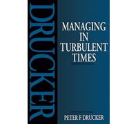 Managing in Turbulent Times