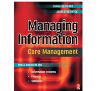 Managing Information: Core Management