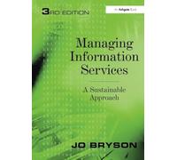Managing Information Services: A Sustainable Approach