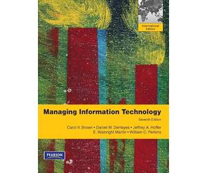 Managing Information Technology: International Edition