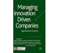 Managing Innovation Driven Companies: Approaches in Practice