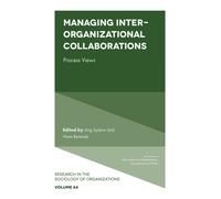 Managing Inter-Organizational Collaborations : Process Views