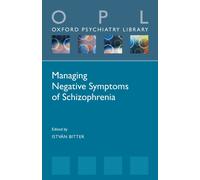 Managing Negative Symptoms of Schizophrenia