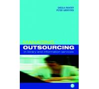 Managing Outsourcing in Library and Information Services