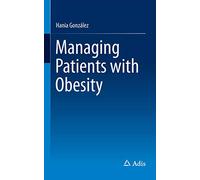 Managing Patients with Obesity