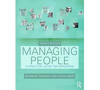 Managing People: A Practical Guide for Front-line Managers.by Thomson New<|